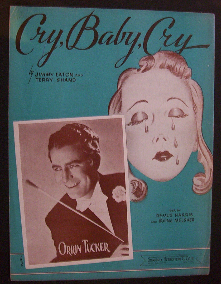 Sheet Music For 1938 Cry, Baby, Cry
