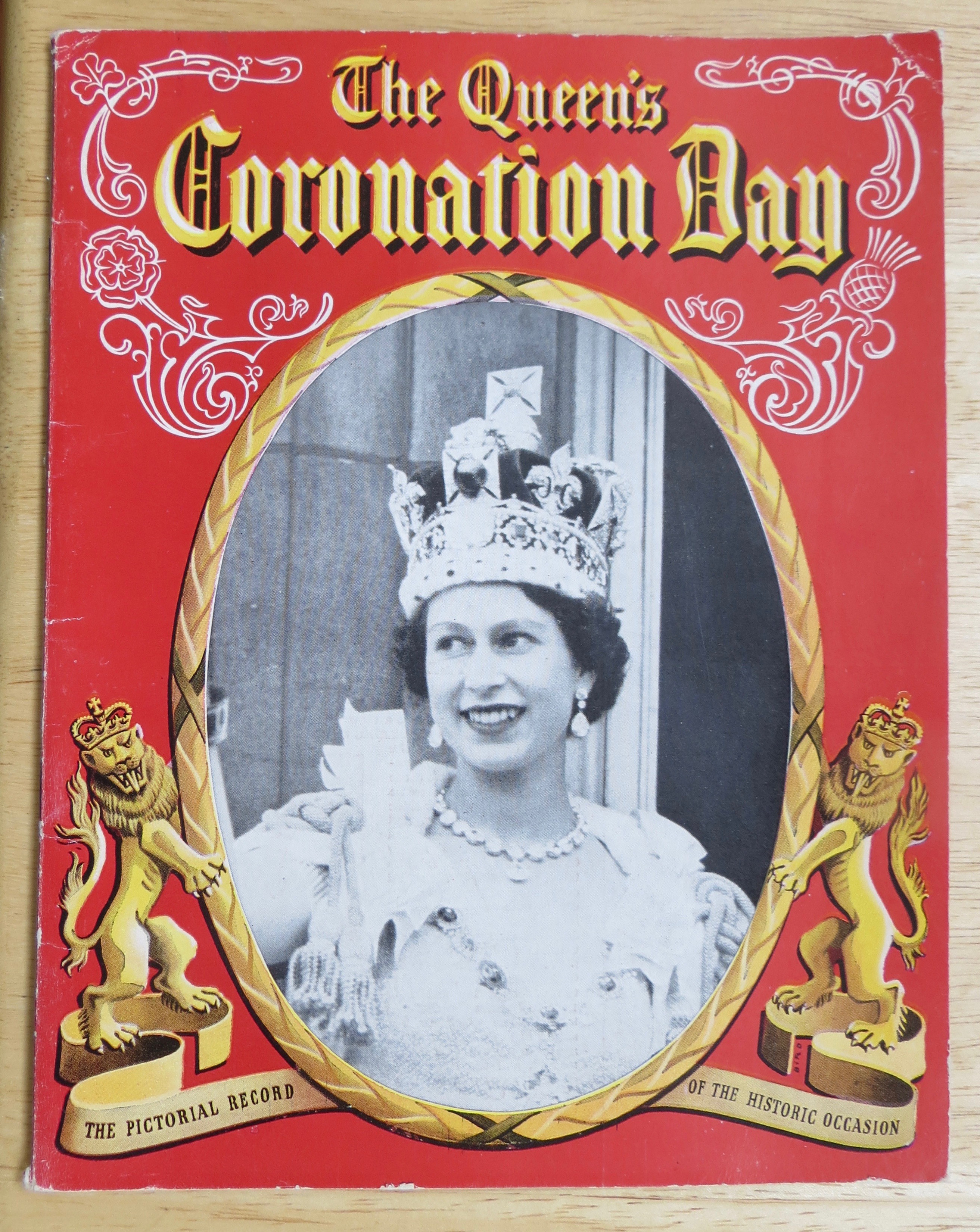 1953 The Queen's Coronation Day Pictorial Record
