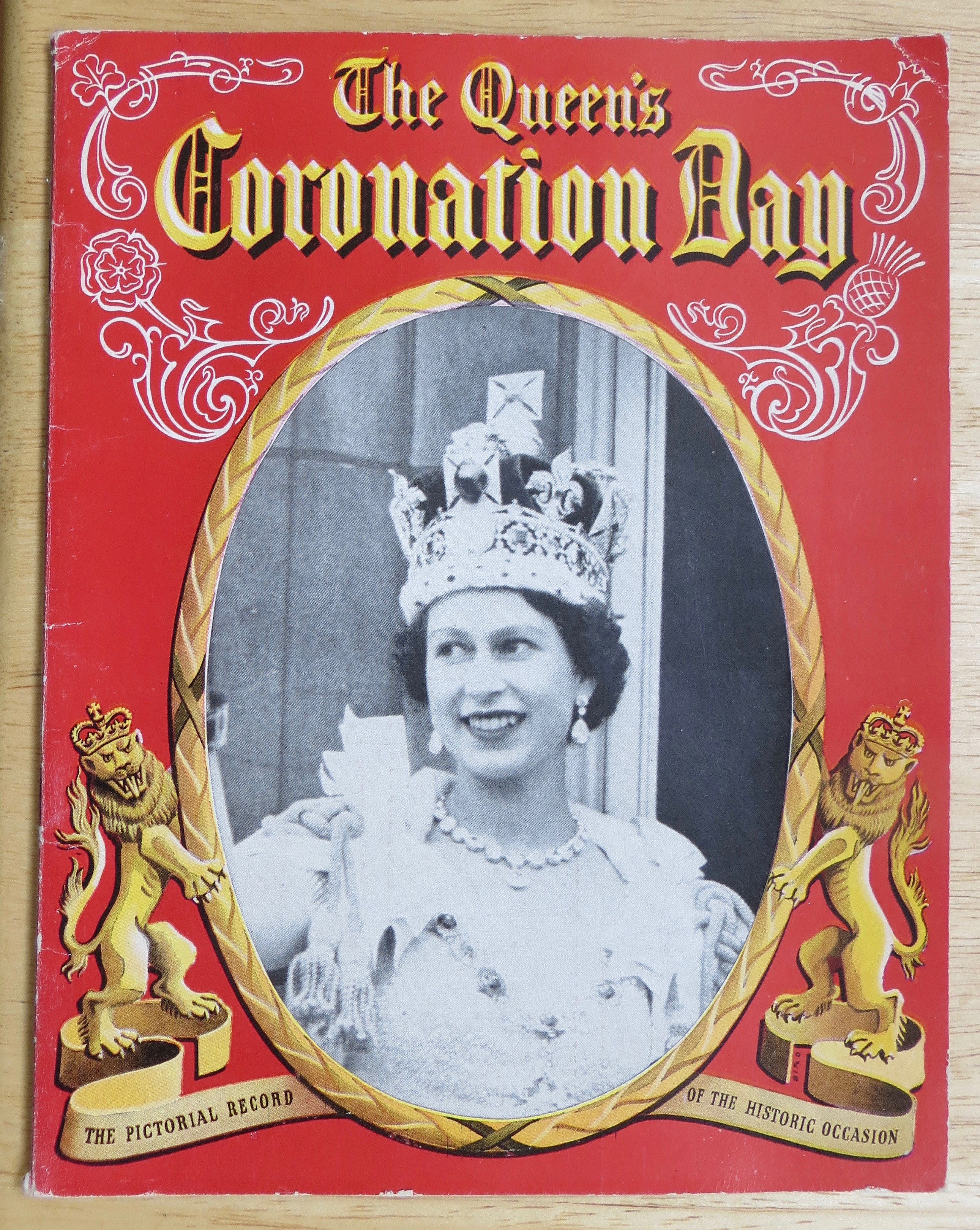 1953 The Queen's Coronation Day Pictorial Record