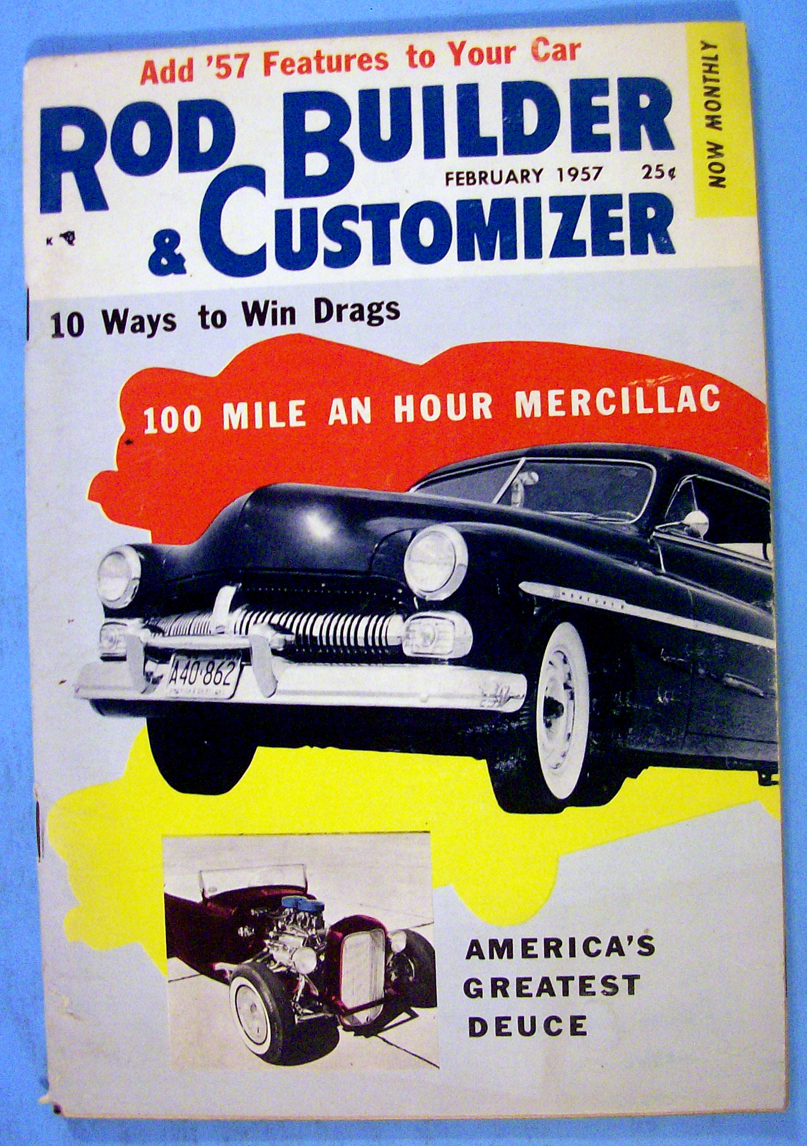 Rod Builder & Custom February 1957 10 Ways To Win Drags