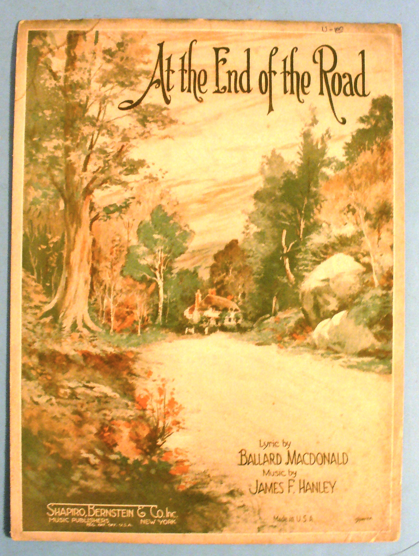 1924 At the End of the Road by Ballard MacDonald