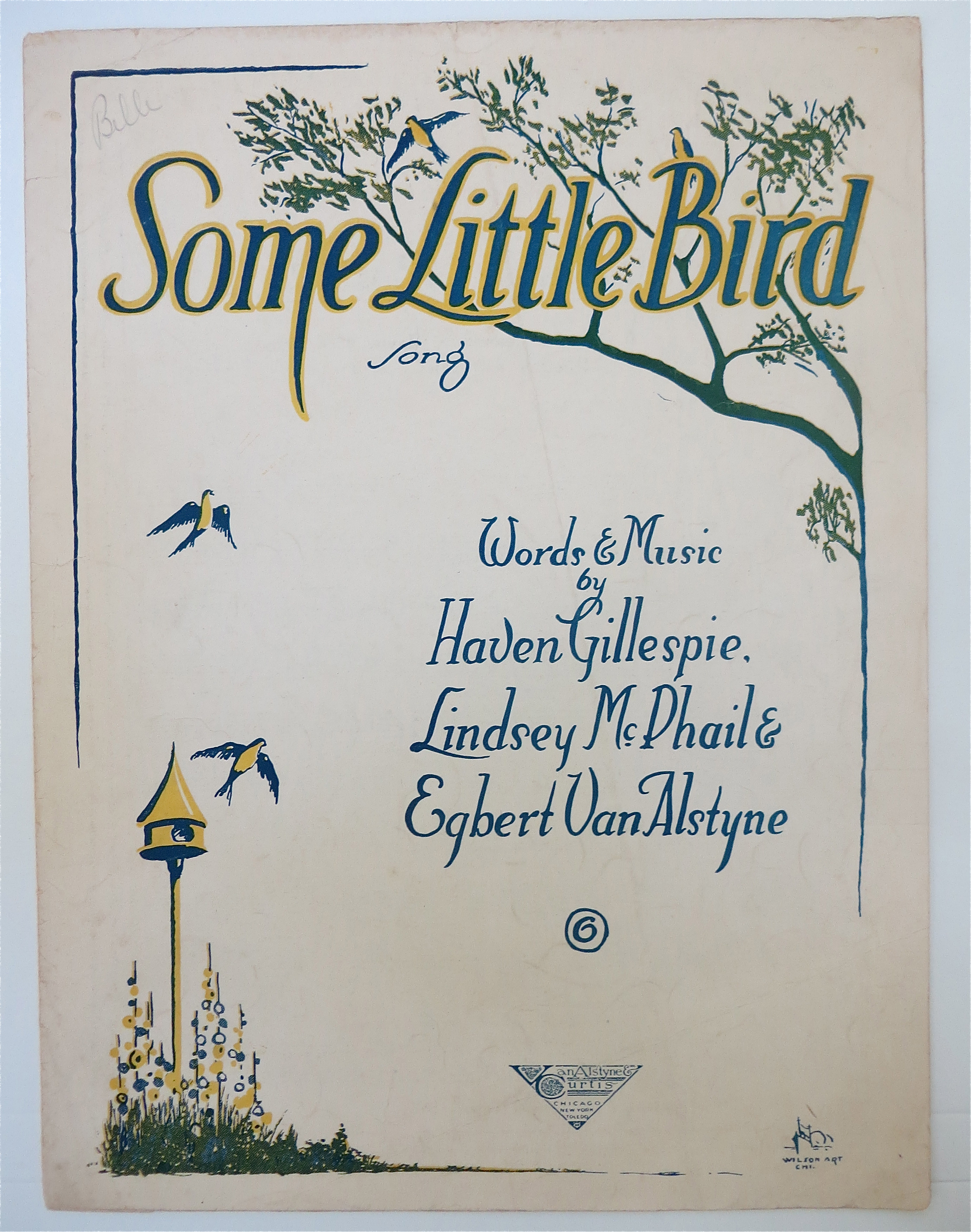 1920 Some Little Bird By Gillespie, McPhail & Alstyne