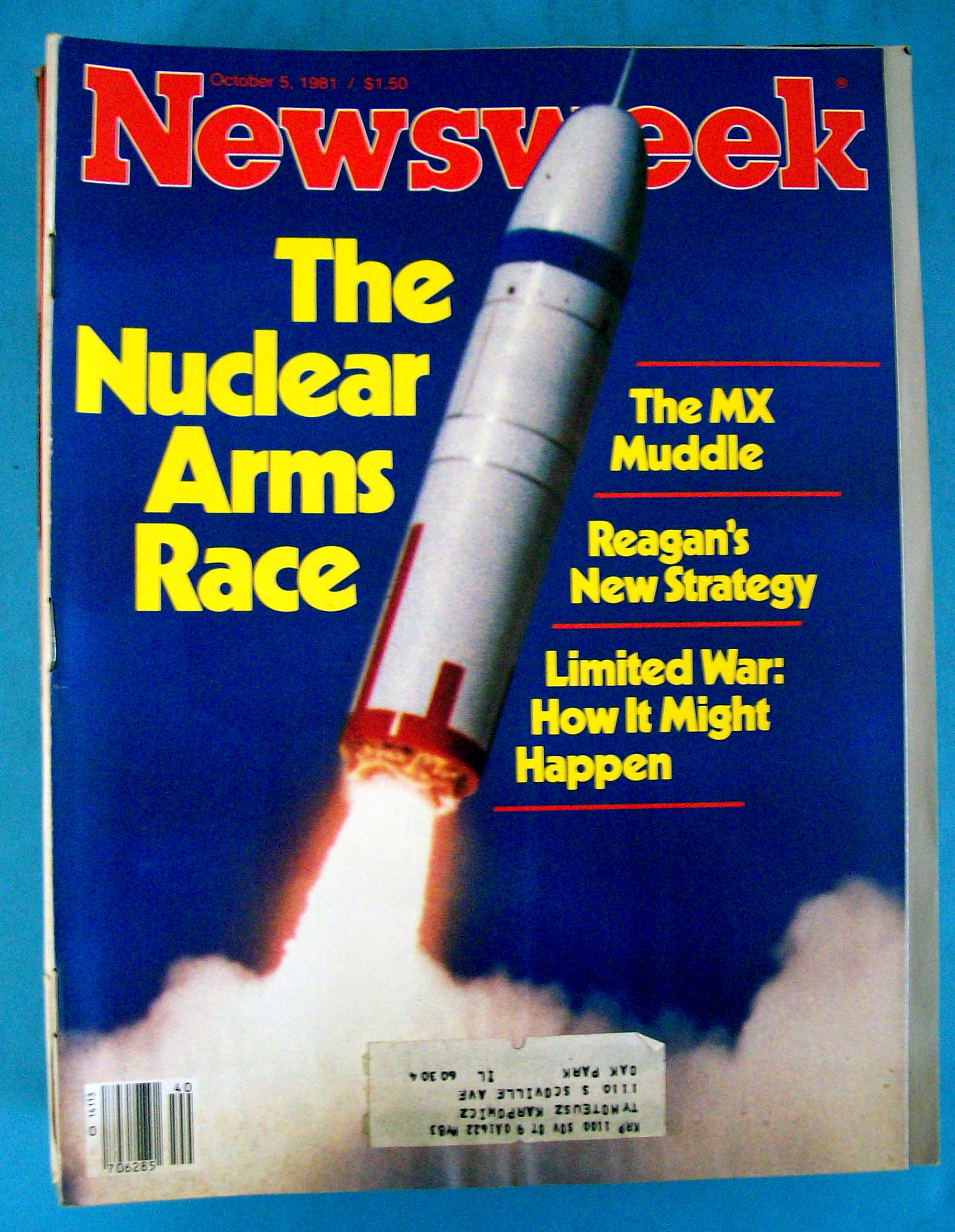 Newsweek Magazine - October 5, 1981 - Nuclear Arms Race