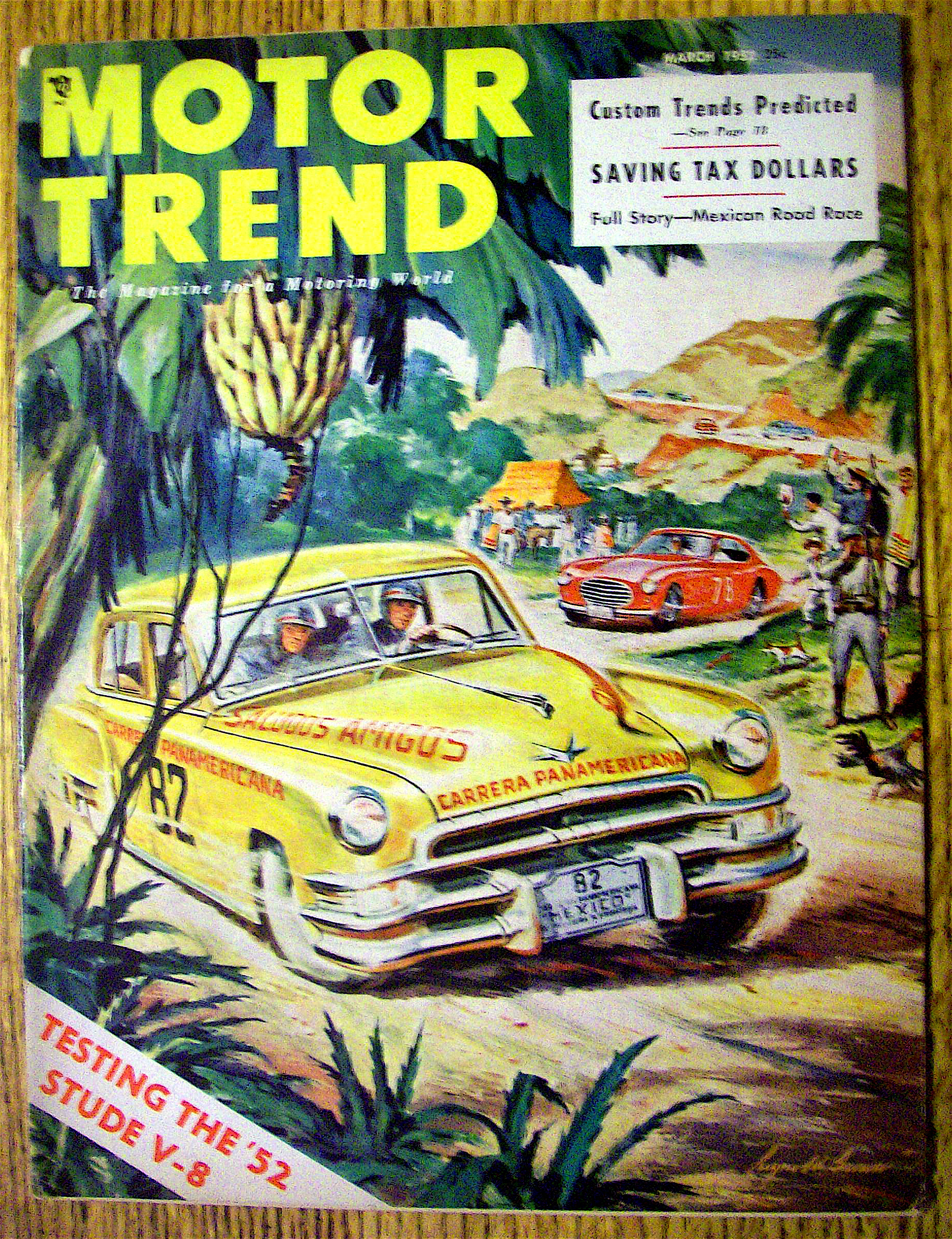 Motor Trend Magazine March 1952 Testing The '52 Stude