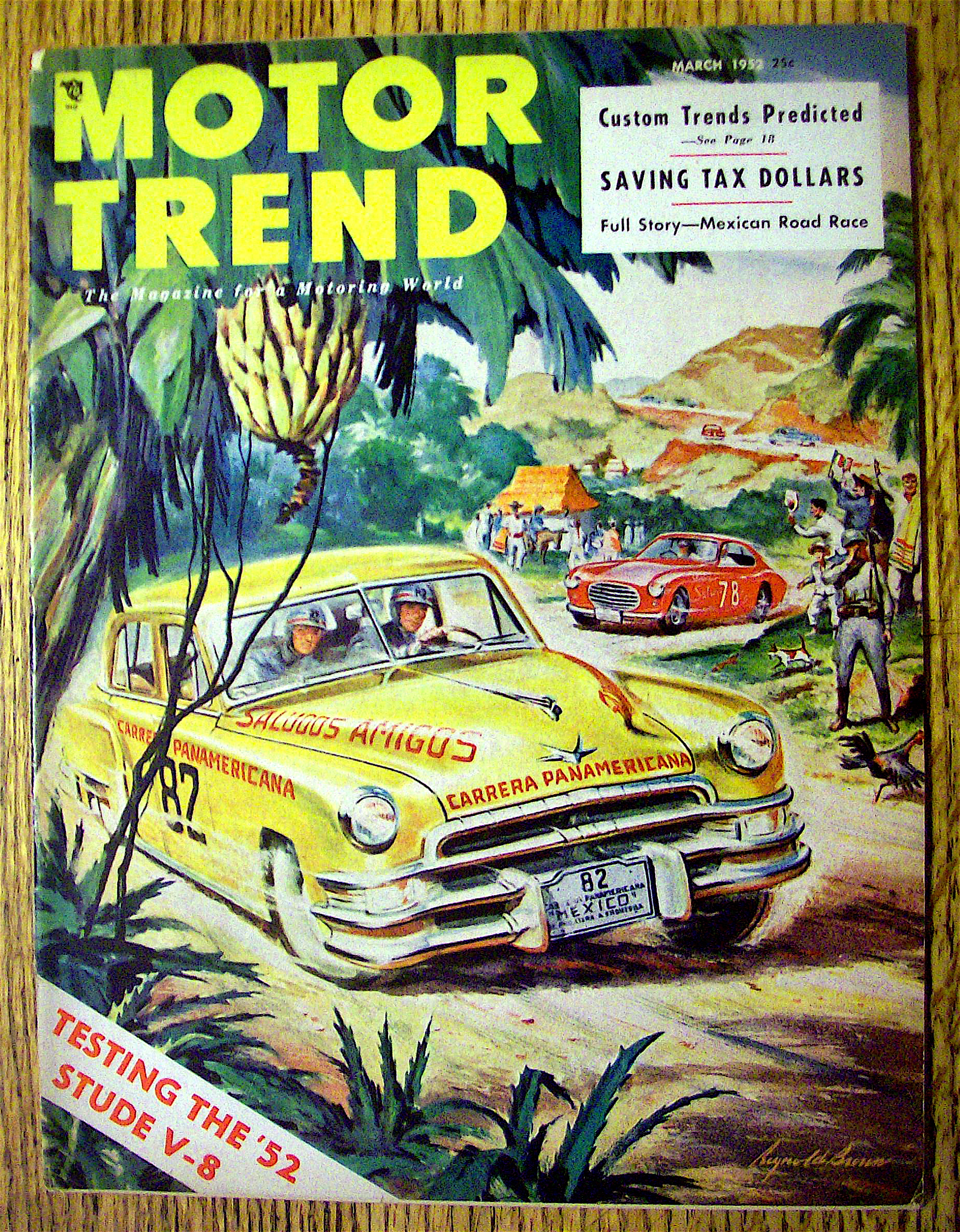 Motor Trend Magazine March 1952 Testing The '52 Stude