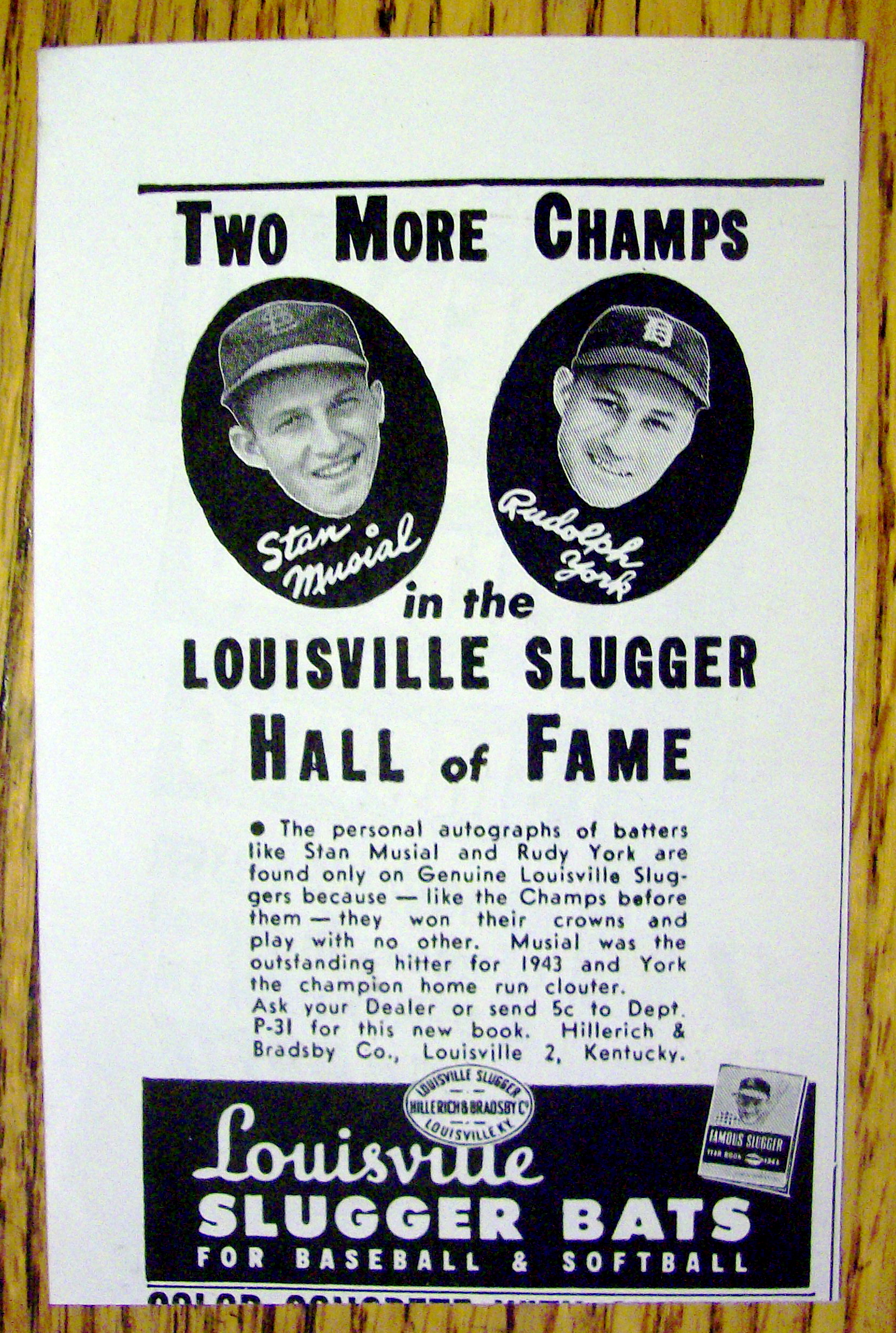 1944 Louisville Slugger Bats w/ Stan Musial & Rudy York