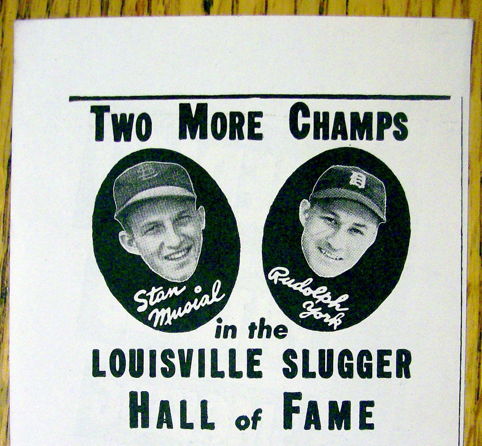 1944 Louisville Slugger Bats w/ Stan Musial & Rudy York