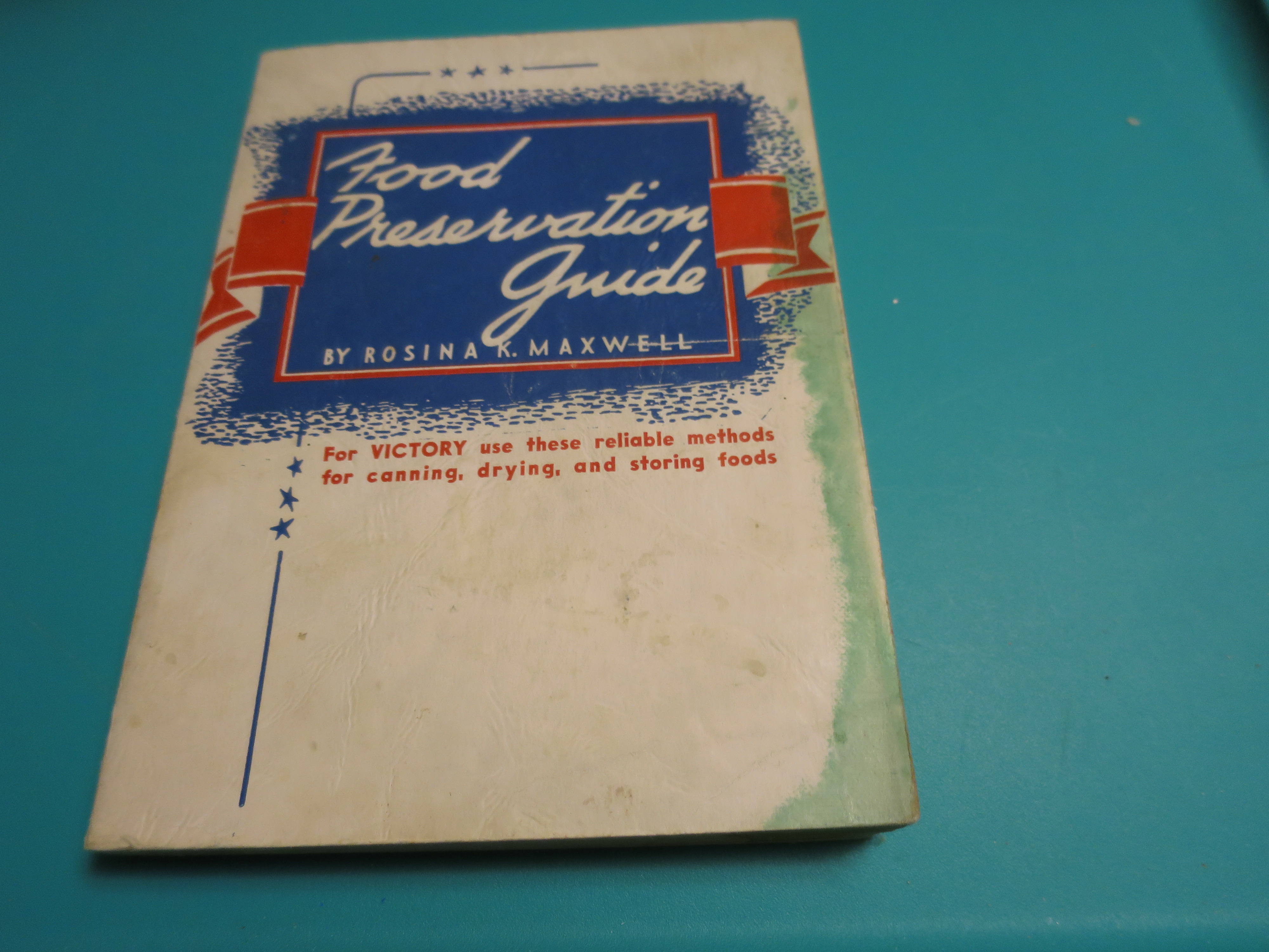 Food Preservation Guide, Canning & Drying
