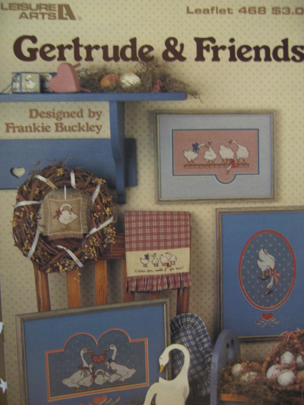 Leisure Arts Gertrude & Friends #468