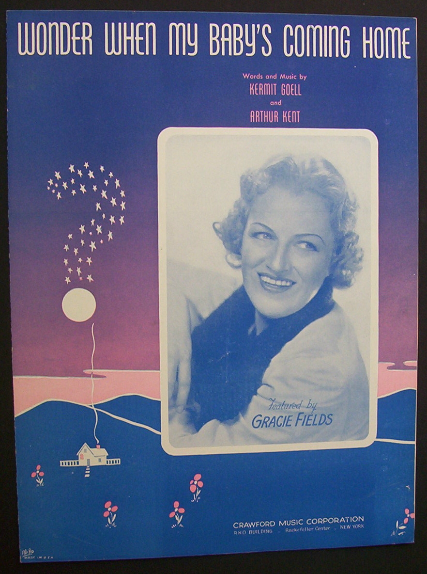Sheet Music For 1942 Wonder When My Baby's Coming Home