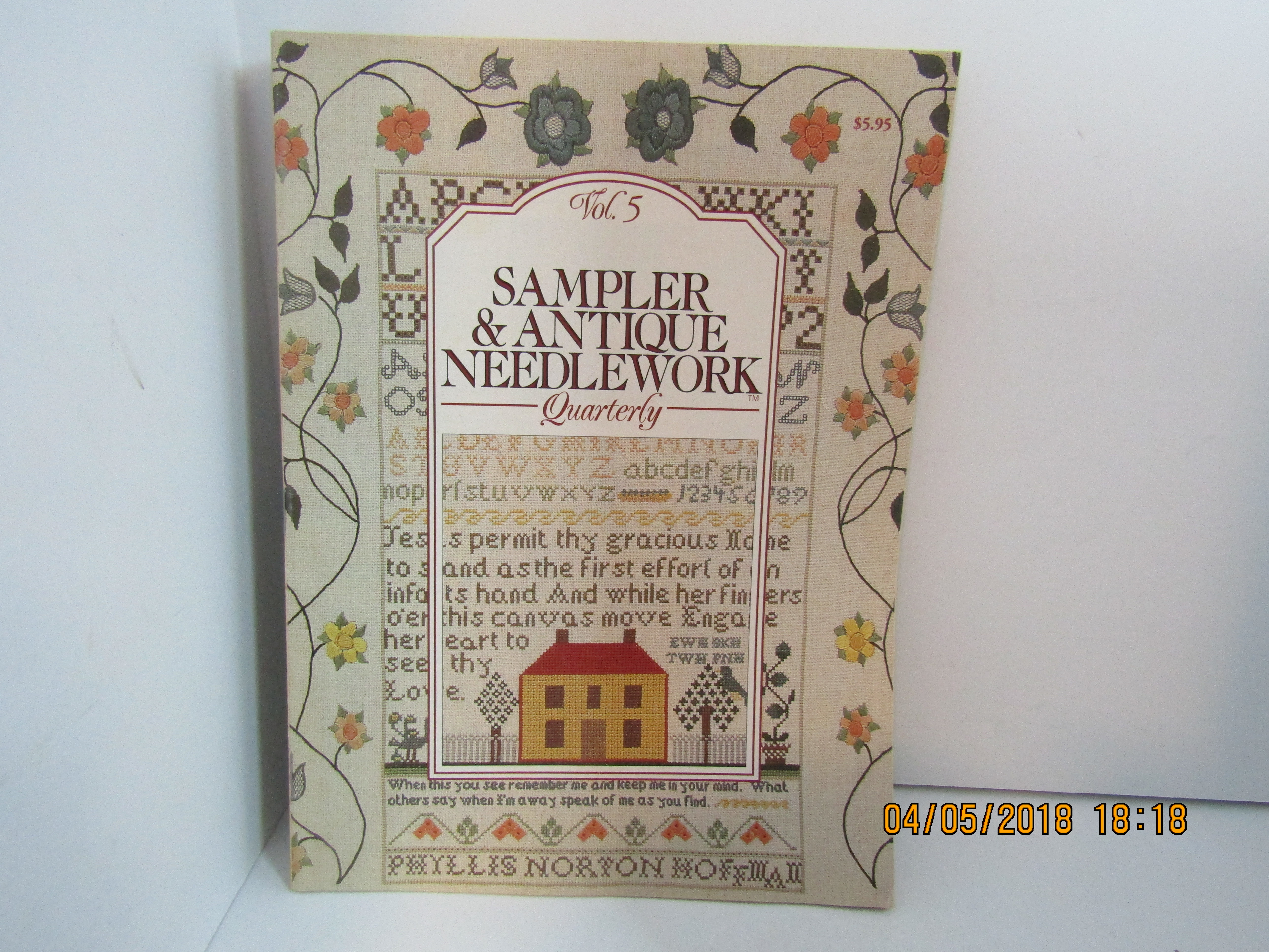 Sampler  & Antique Needlework Quarterly Vol 5