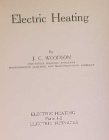 Electric Heating & Illumination 1939 2 Volumes