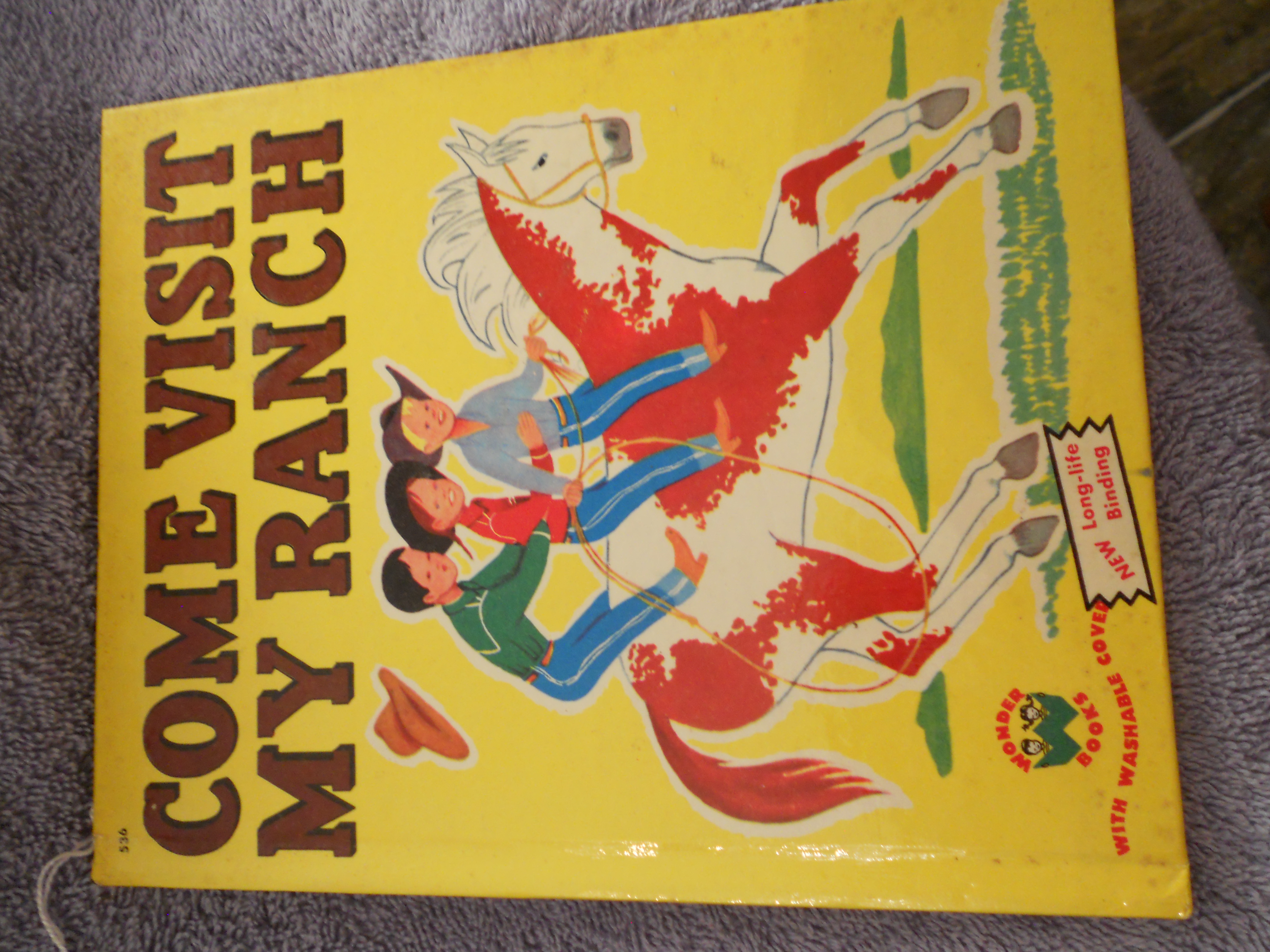 Come Visit My Ranch Book 1950
