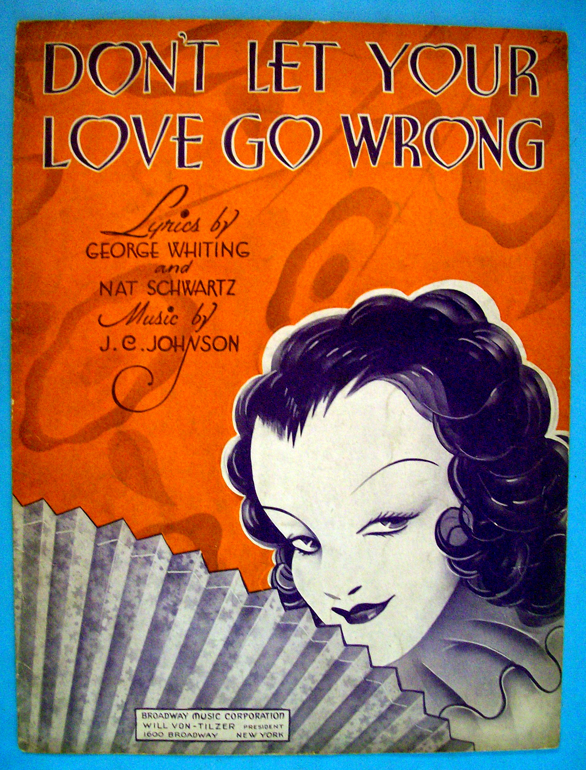 Sheet Music For 1934 Don't Let Your Love Go Wrong