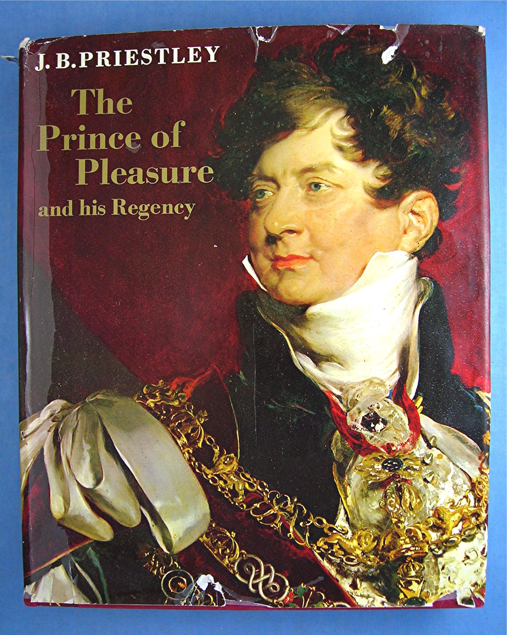 The Prince of Pleasure and His Regency (Hardcover)