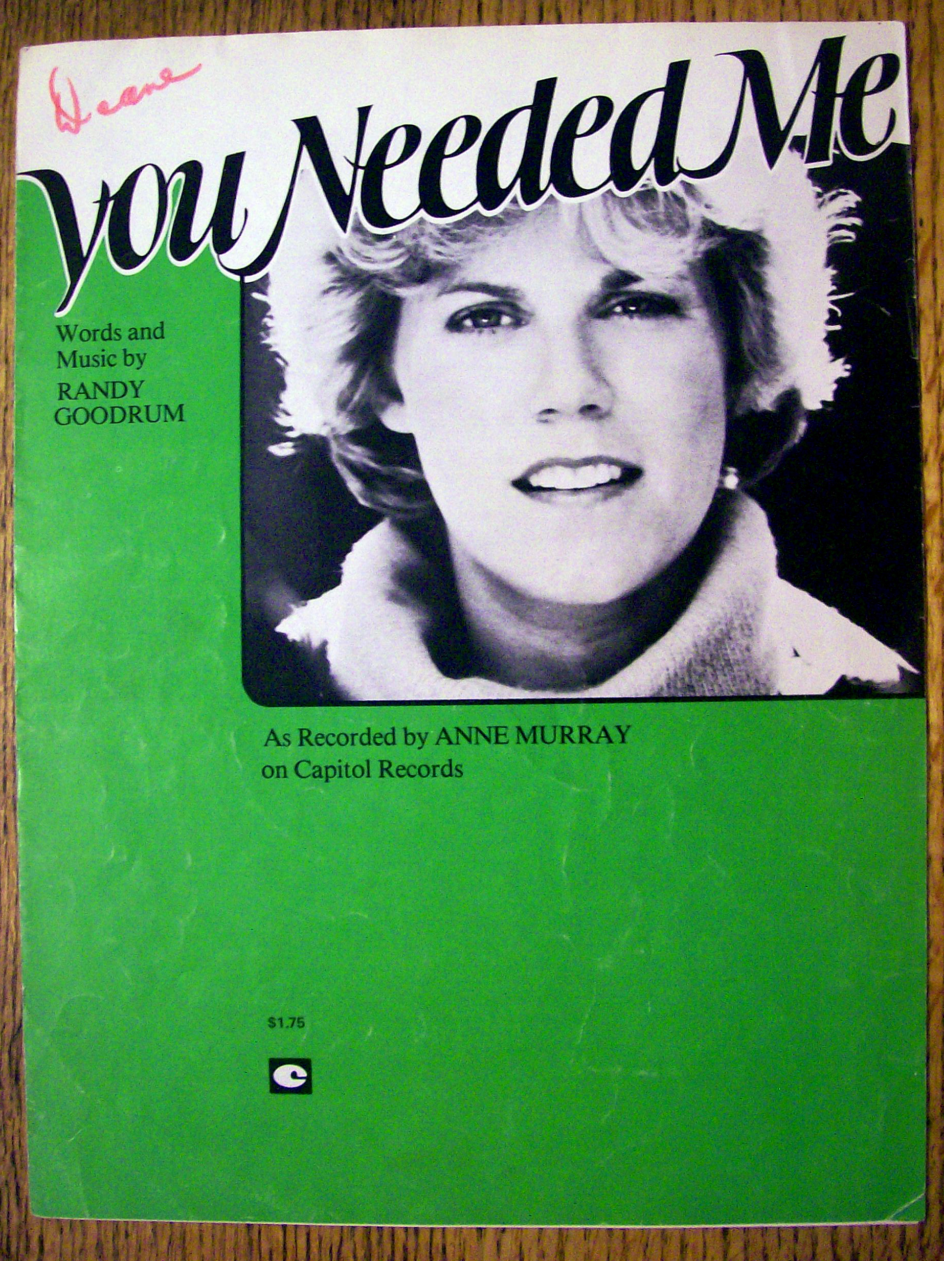 1978 You Needed Me By Randy Goodrum-Anne Murray Cover