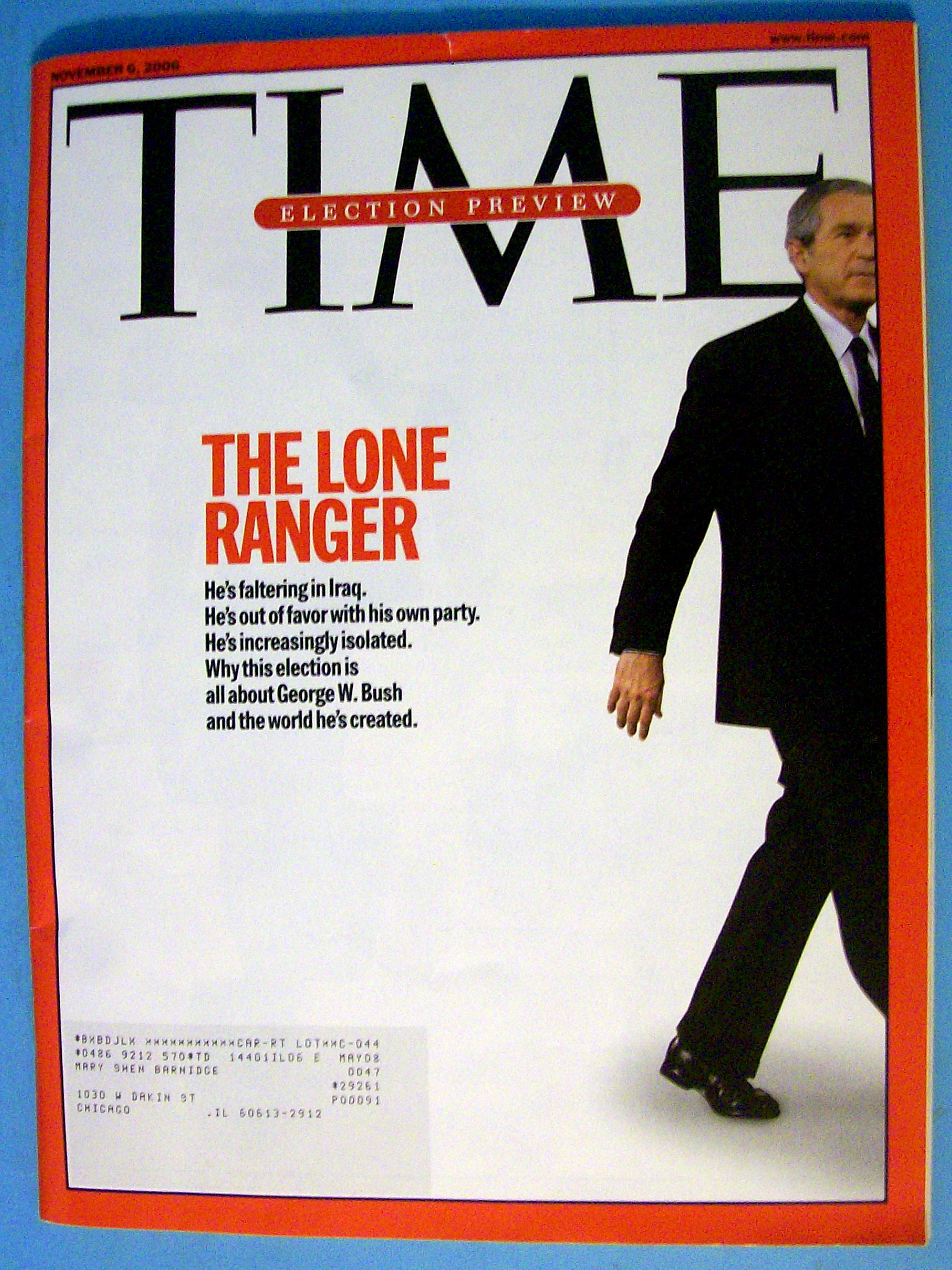 Time Magazine November 6, 2006 The Lone Ranger