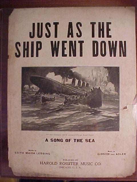 Sheet Music Cover of  Just As The Ship Went Down - 1910