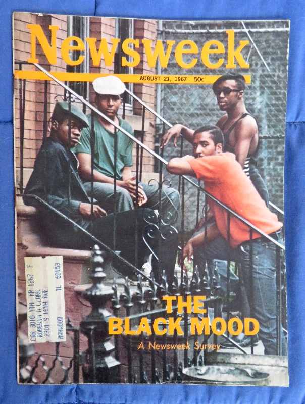 Newsweek Magazine August 21, 1967 The Black Mood (A Newsweek Survey)