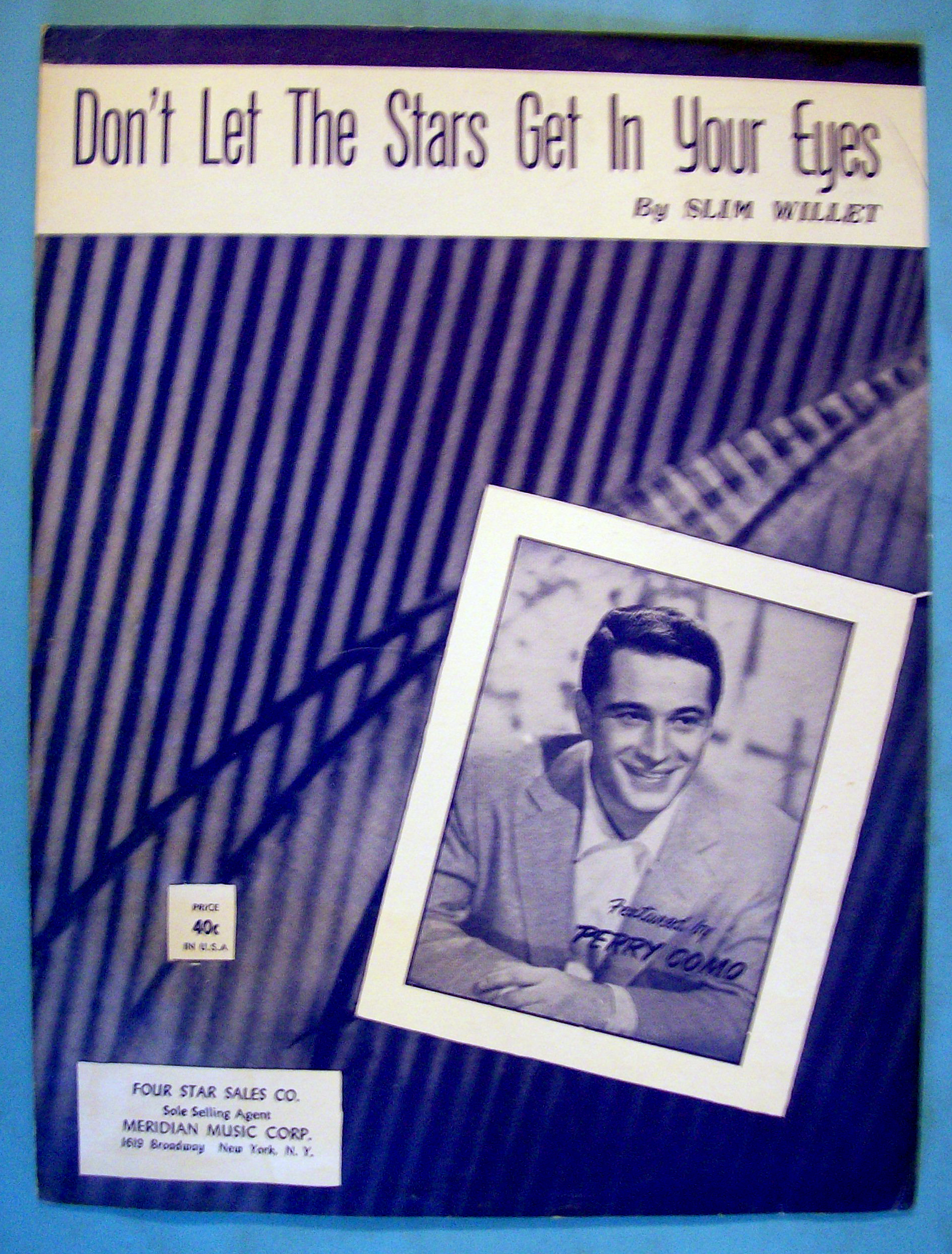 Sheet Music / 1952 Don't Let The Stars Get In Your Eyes