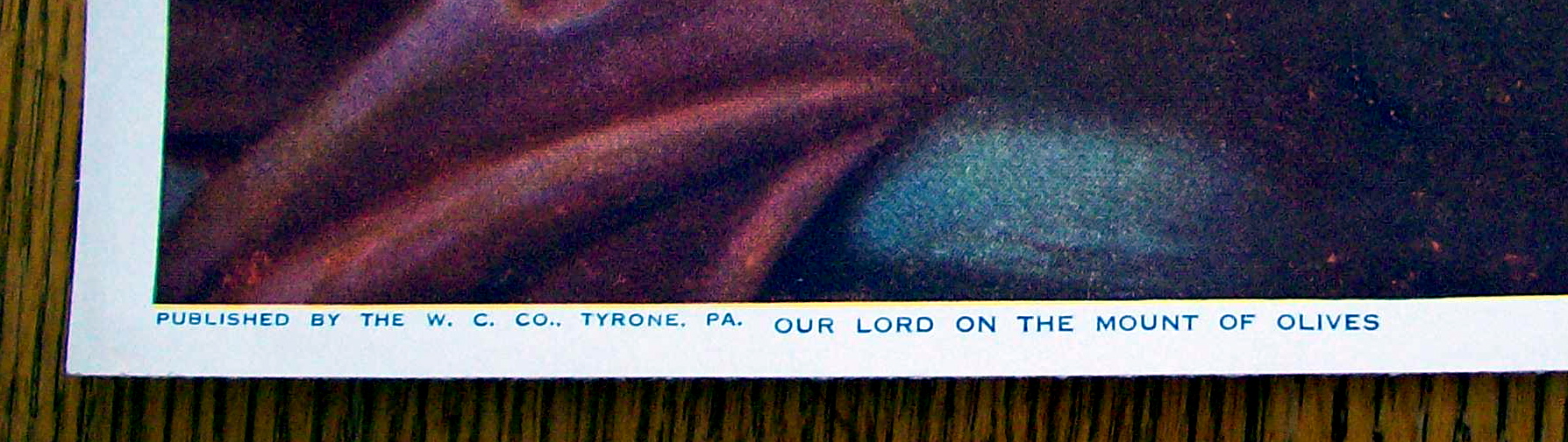 Lithograph Of Our Lord On Mount Of Olives 1920 W.C. Co.
