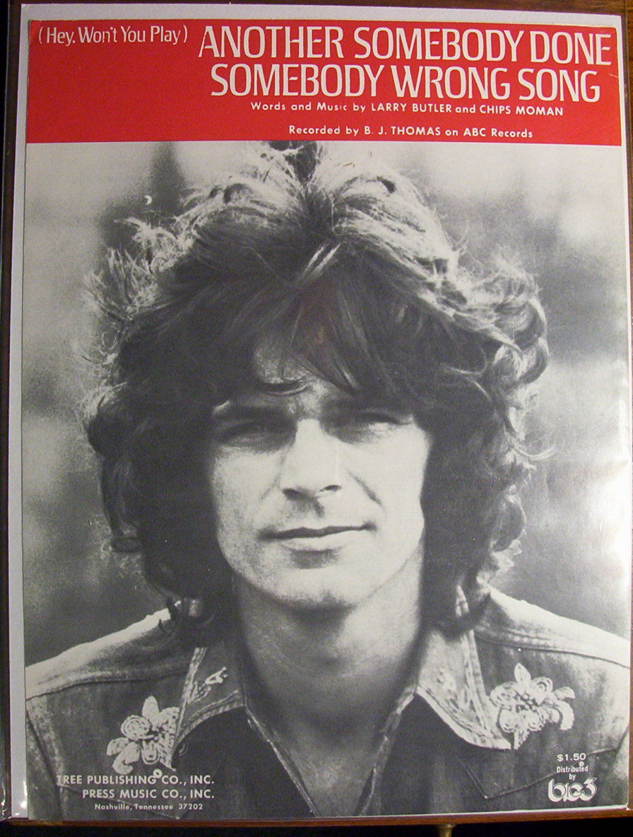 Sheet Music - Another Somebody Done Somebody Wrong Song