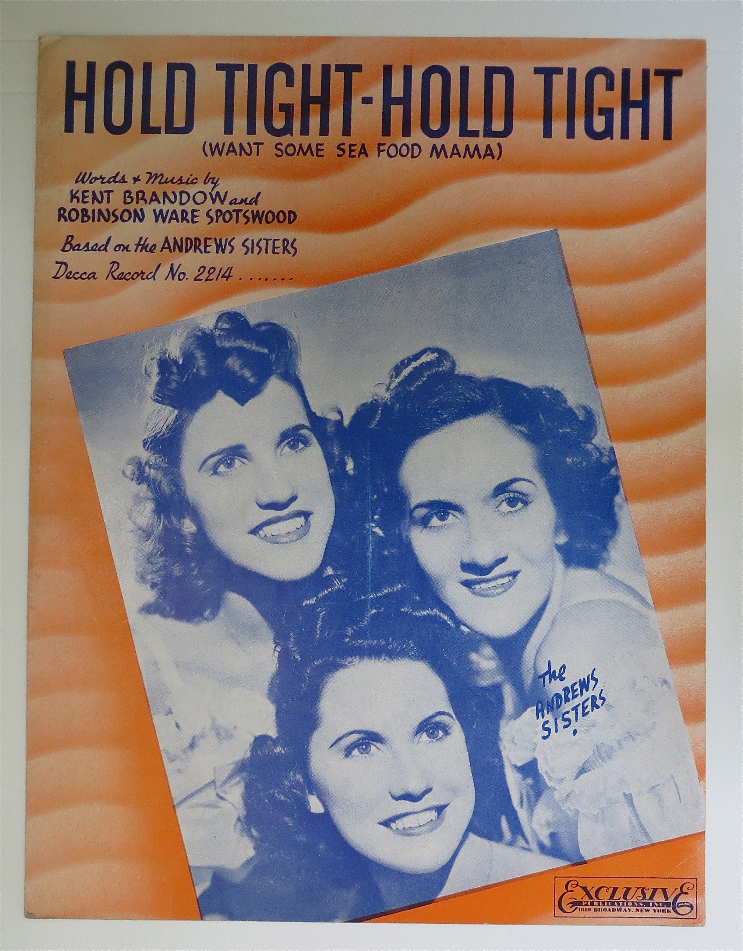 1939 Hold Tight Hold Tight By Brandow & Spotswood