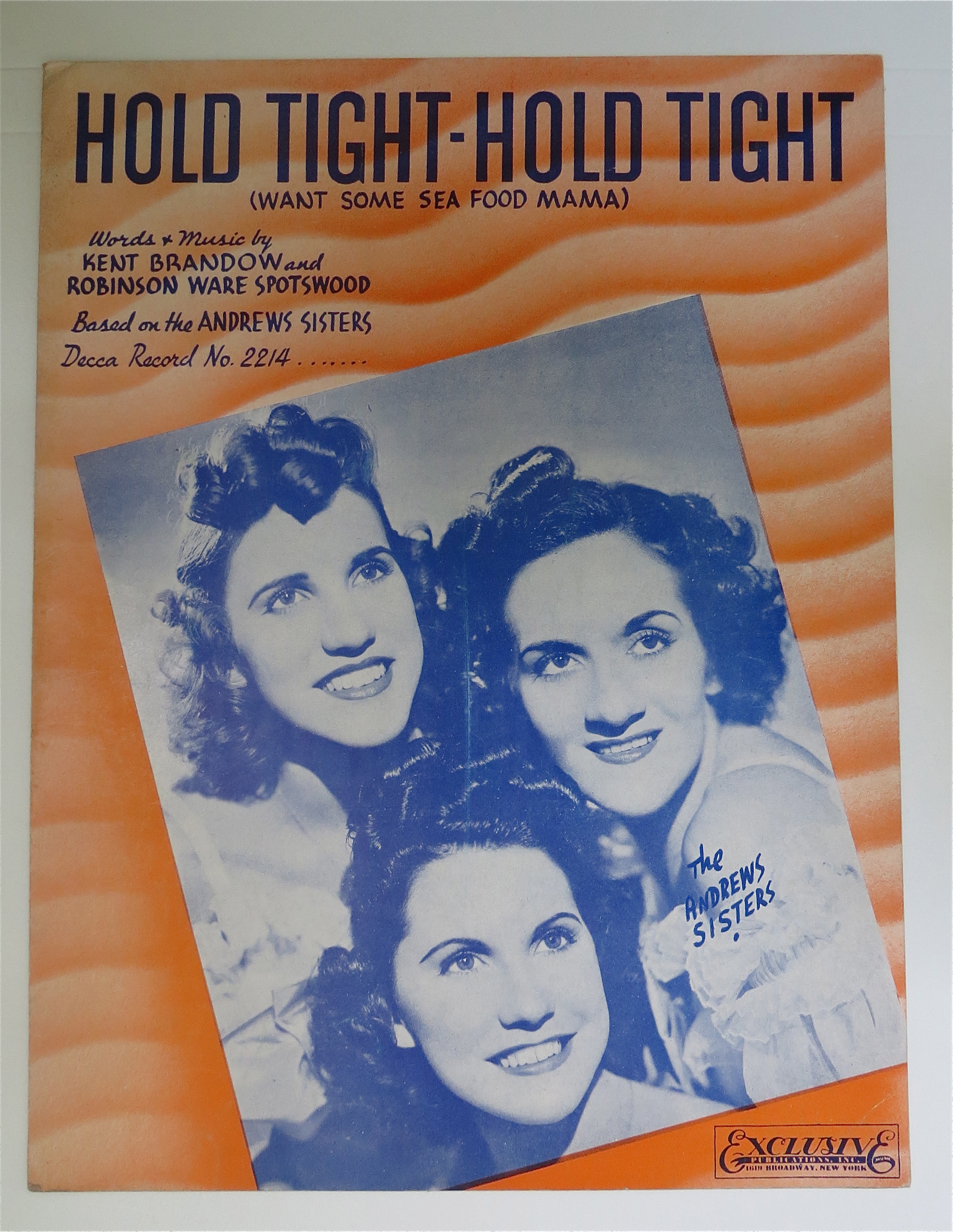 1939 Hold Tight Hold Tight By Brandow & Spotswood