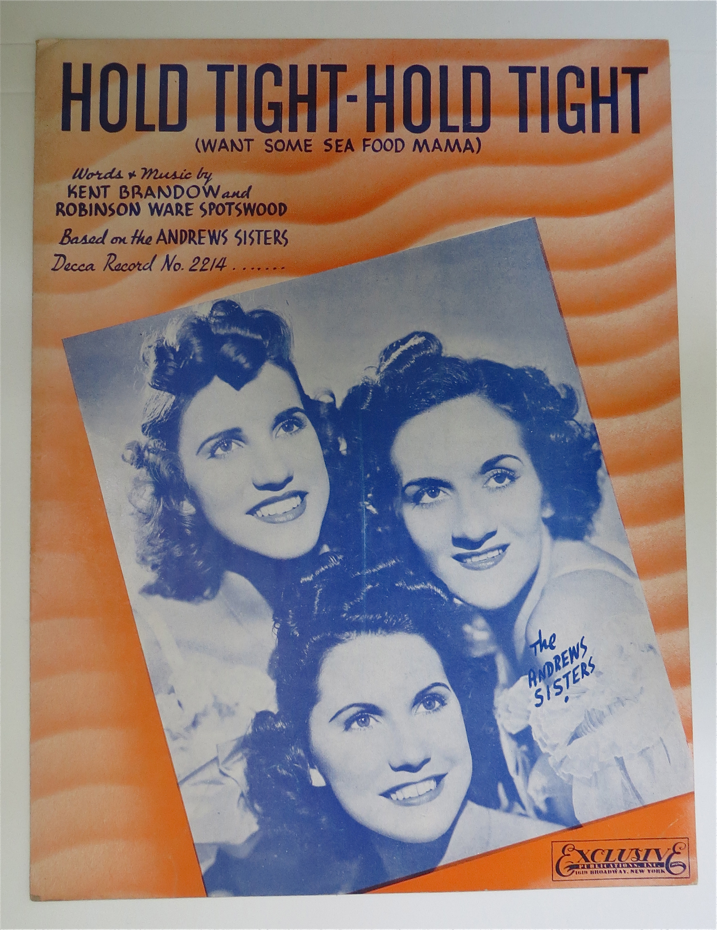 1939 Hold Tight Hold Tight By Brandow & Spotswood