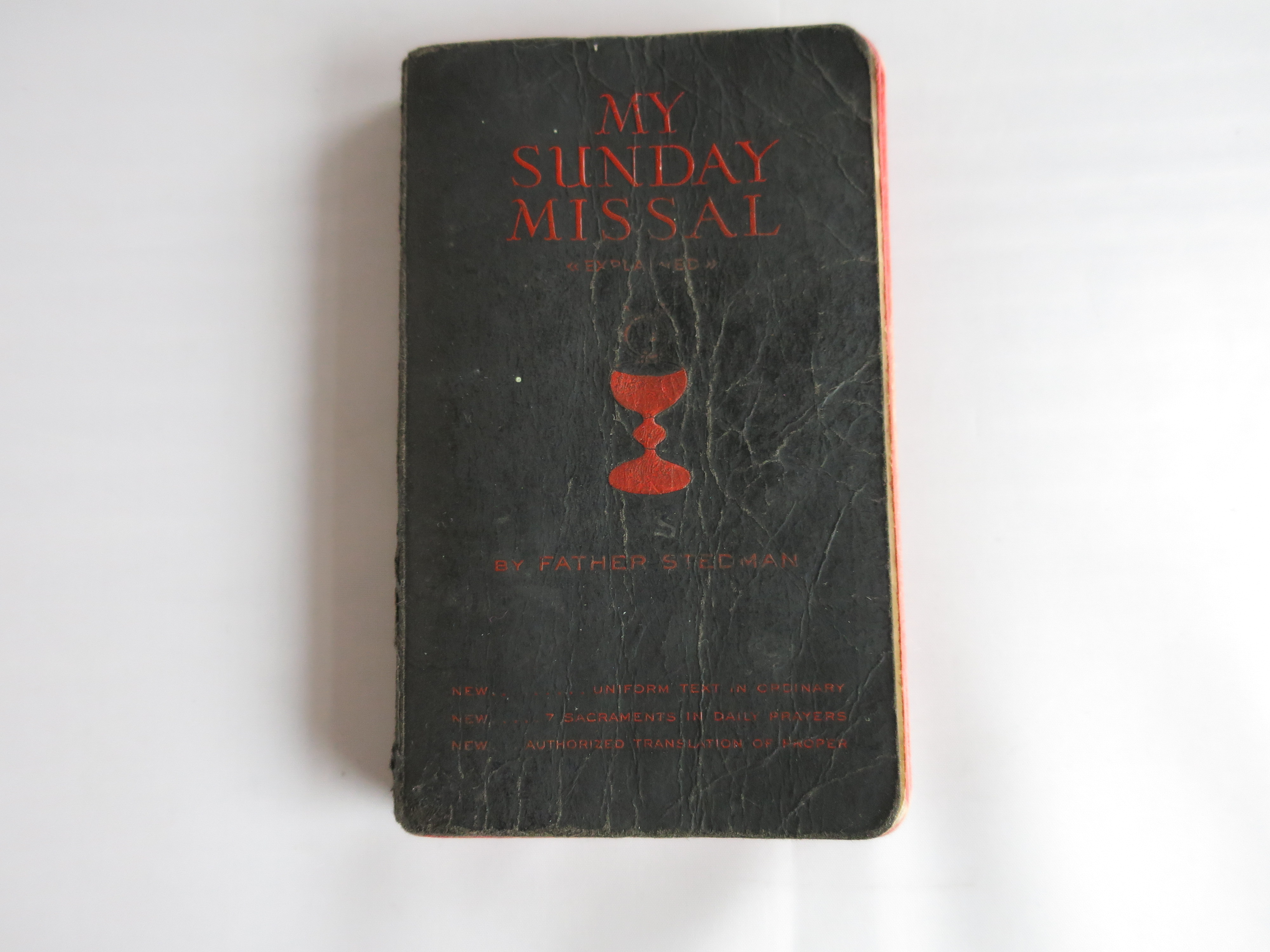 My Sunday Missal explained by Father Stedman 1942