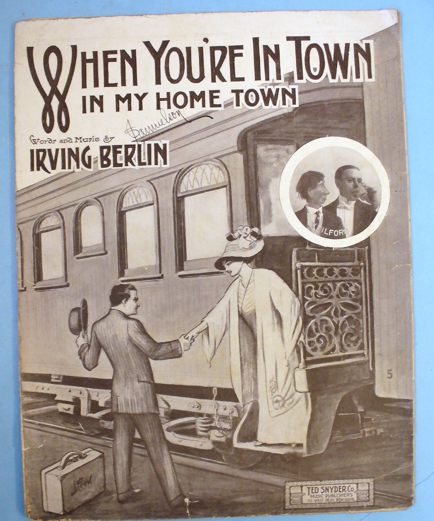 1911 When You're In Town In My Home Town by Berlin