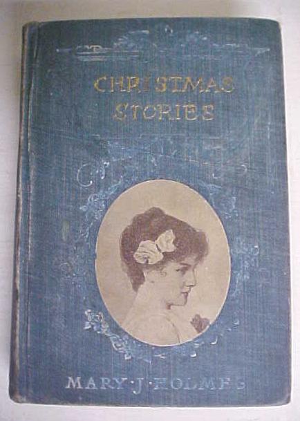 Christmas Stories Mary Holmes 1884