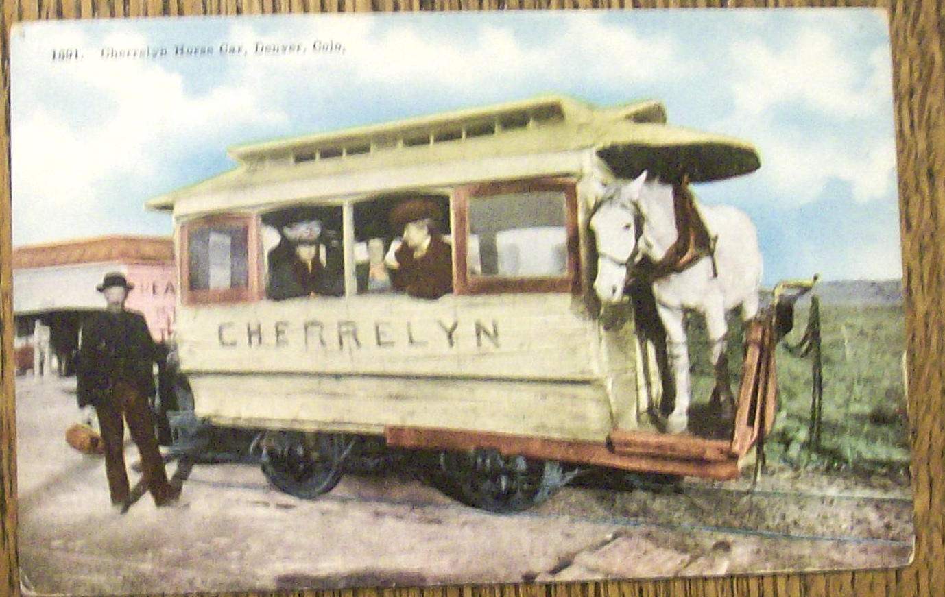 Cherrelyn Horse Car Postcard (1961 Horse Car)