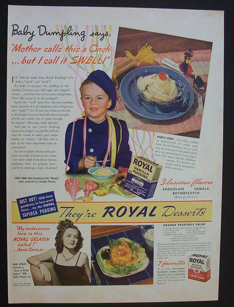 1940  Royal Desserts w/ Baby Dumpling  &  Anne  Shirley